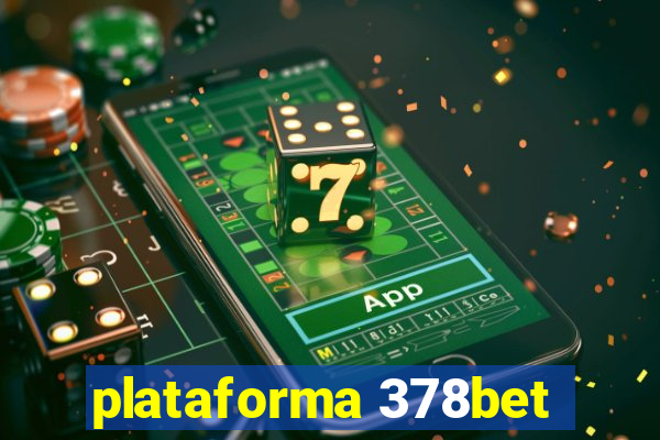 plataforma 378bet